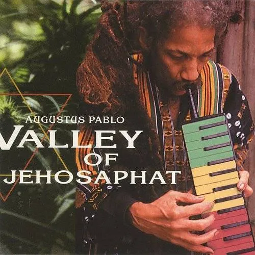 Augustus Pablo - Valley of Jehosaphat
