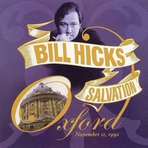 Bill Hicks - Salvation: Oxford November 11 1992