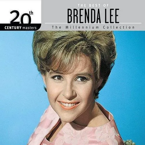 Brenda Lee - The Best Of Brenda Lee: 20th Century Masters Of The Millennium Collection