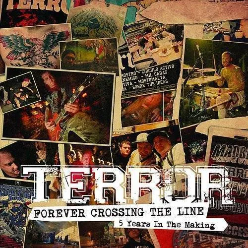 Terror - Forever Crossing The Line