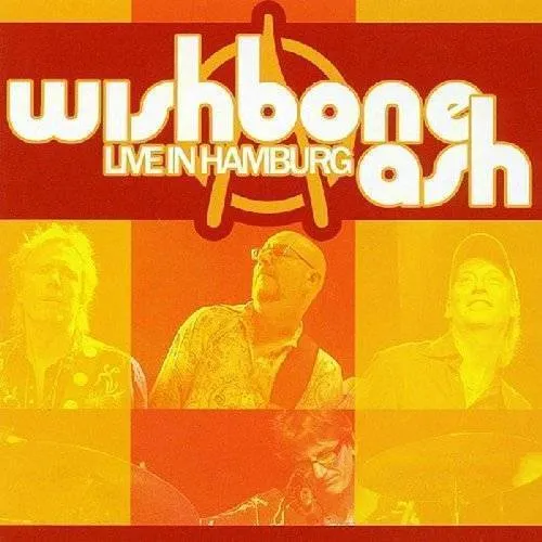 Wishbone Ash - Live in Hamburg vinyl record cover