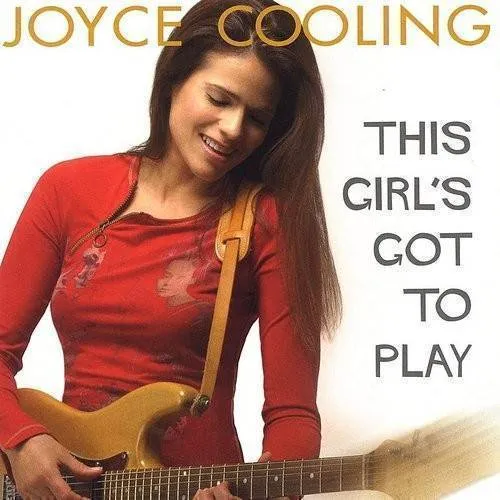 Joyce Cooling - This Girl's Got To Play