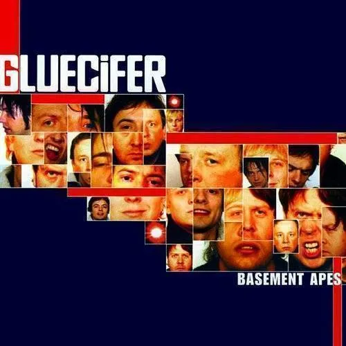 Gluecifer - Basement Apes (Aus)