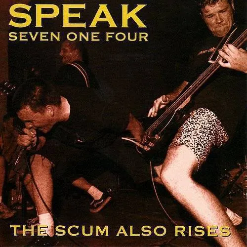 Speak 714 - Scum Also Rises