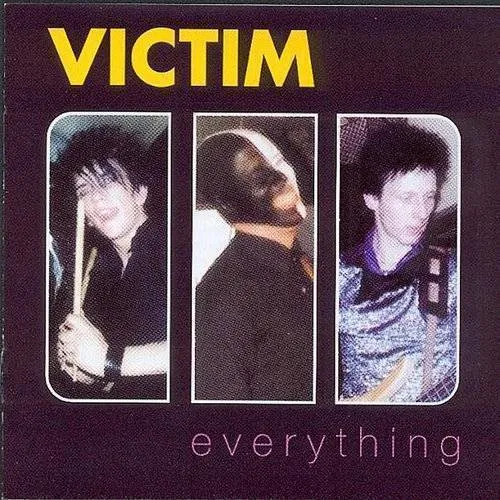 Victim - Everything