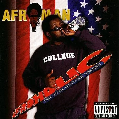 Afroman - Afroholic The Even Better Times