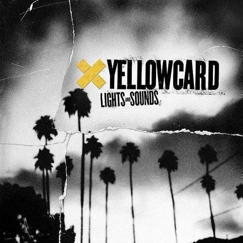 Yellowcard - Lights & Sounds