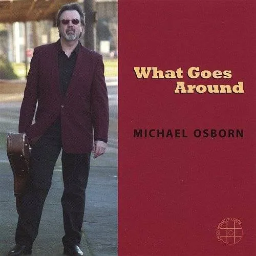 Michael Osborn - What Goes Around vinyl record cover