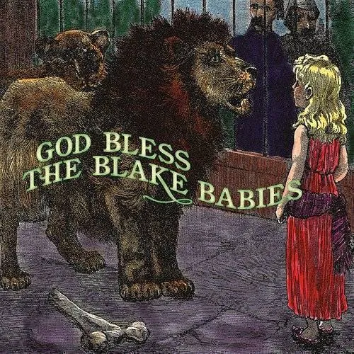 The Blake Babies - God Bless the Blake Babies
