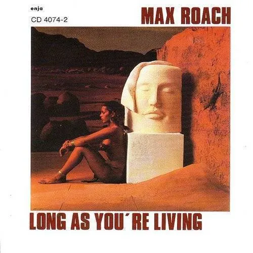 Long As You're Living