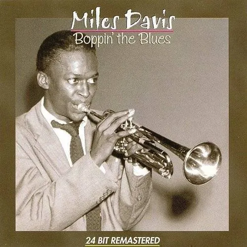 Miles Davis - Bopping the Blues