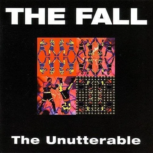 FALL - Unutterable