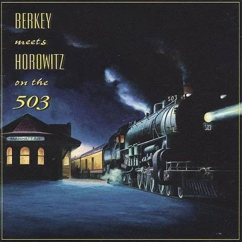 Jackson Berkey - Berkey Meets Horowitz on the 503