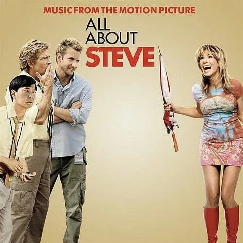 Original Soundtrack - All About Steve [Soundtrack]