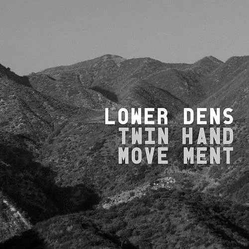 Lower Dens - Twin-Hand Movement vinyl record cover