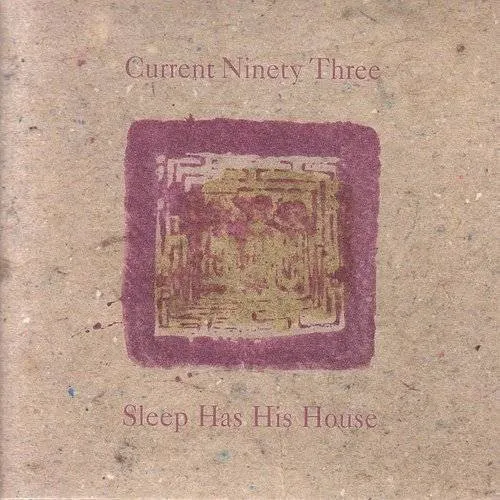 Current 93 - Sleep Has His House vinyl record cover