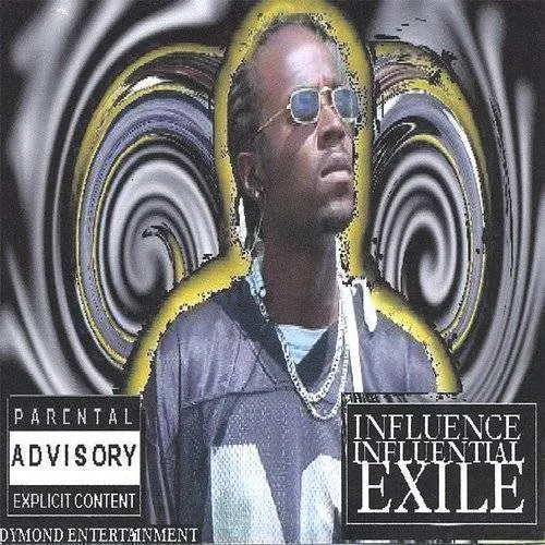 Influence - Influential Exile
