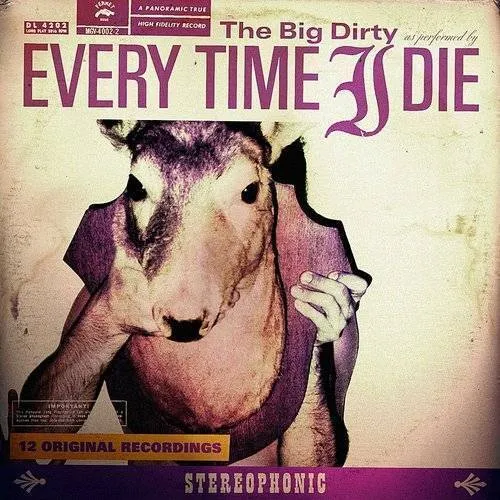 Every Time I Die - Big Dirty vinyl record cover