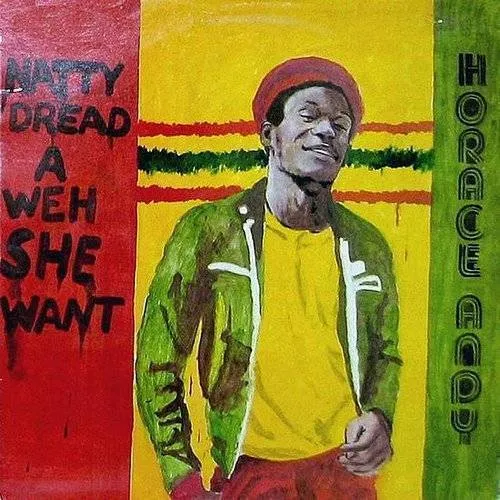 Horace Andy - Natty Dread a Weh She Want [Bonus Tracks]