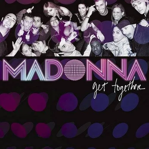 Madonna - Get Together
