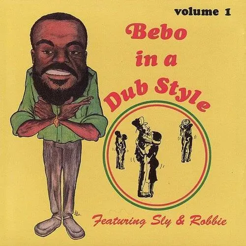 Bebo in a Dub Style