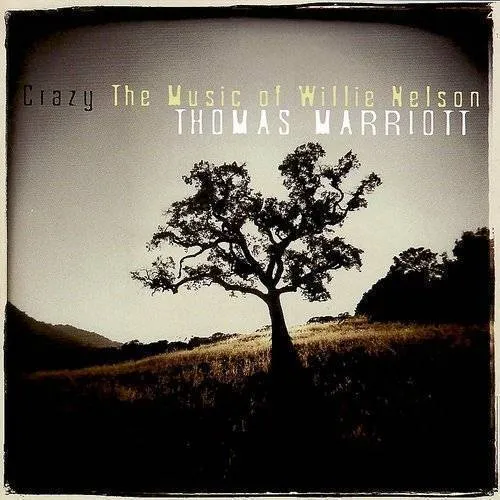 Crazy: The Music Of Willie Nelson