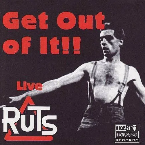 Get Out of It Live