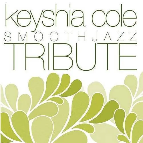Keyshia Cole Smooth Jazz Tribute