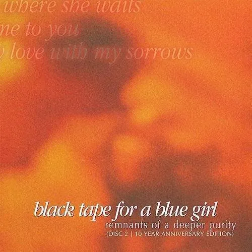 Black Tape For A Blue Girl - Remnants Of A Deeper Purity vinyl record cover