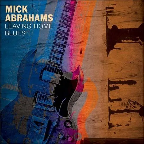 Mick Abrahams - Leaving Home Blues vinyl record cover