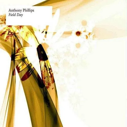 Anthony Phillips - Field Day (W/Dvd) vinyl record cover