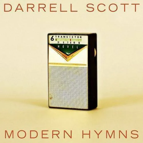 Darrell Scott - Modern Hymns