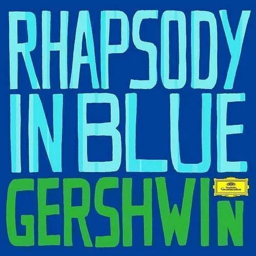 Greatest Classical Hits-Rhapsody in Blue