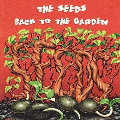 Seeds - Back To The Garden