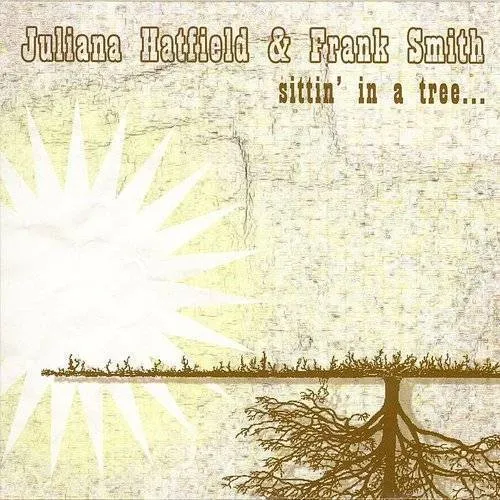Juliana Hatfield - Sittin' in a Tree... [EP]