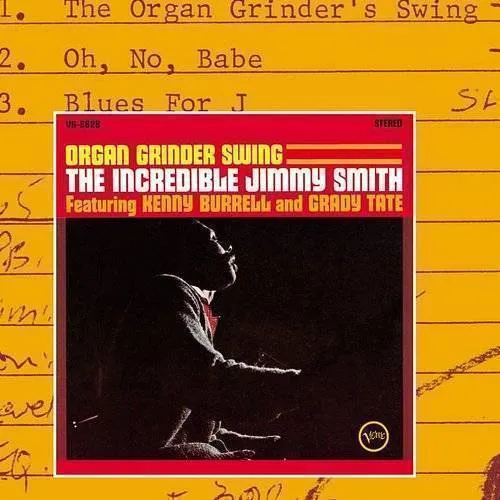 Jimmy Smith - Organ Grinder Swing
