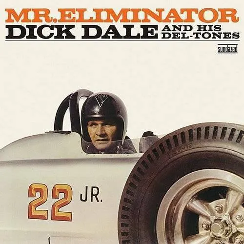 Dick Dale - Mr Eliminator [Import]