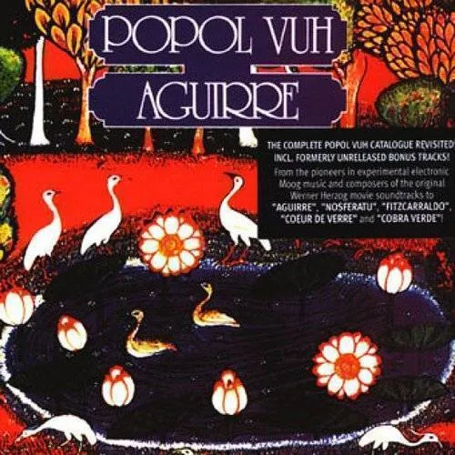 Popol Vuh - Aguirre (Bonus Track)