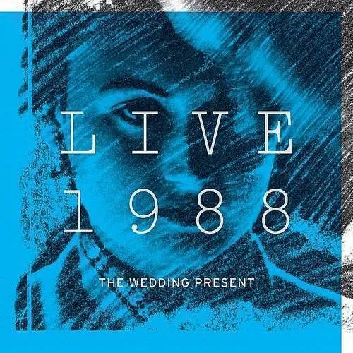 The Wedding Present - Live 1988 vinyl record cover