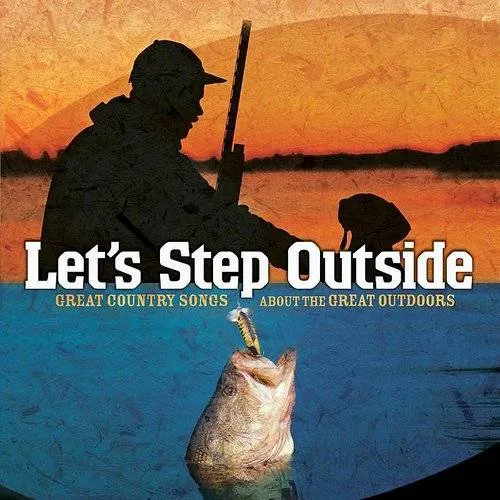Let's Step Outside / Various