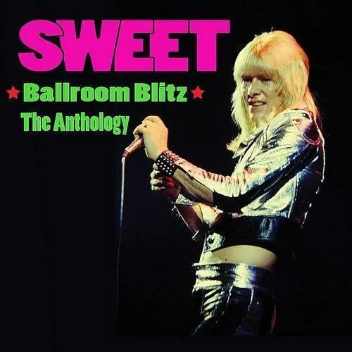 Ballroom Blitz-The Anthology