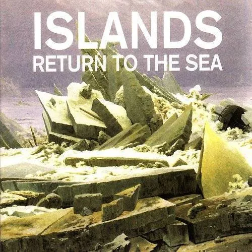 Islands - Return To The Sea [Import]