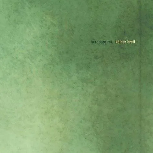 To Rococo Rot - Kolner Brett vinyl record cover