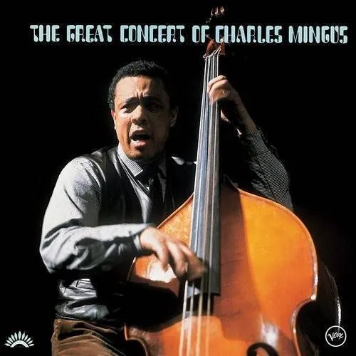 Charles Mingus - The Great Concert Of Charles Mingus (UHQCD Pressing) vinyl record cover