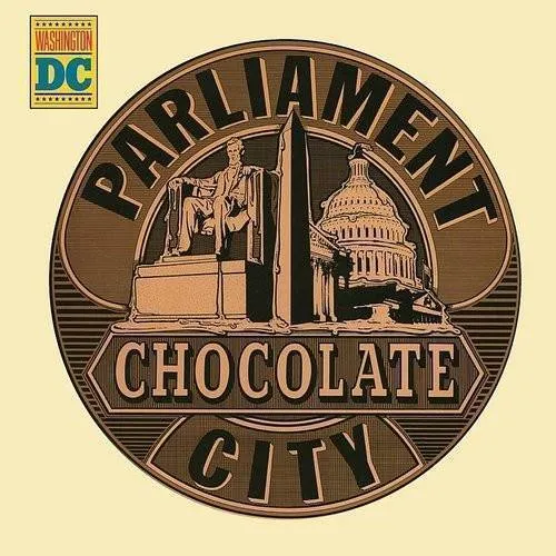Parliament - Chocolate City (Pict)