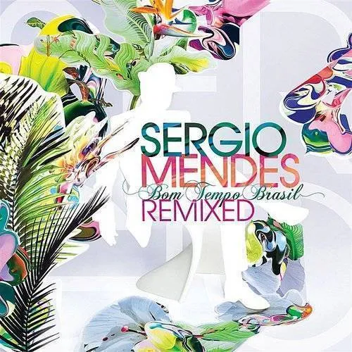 Sergio Mendes - Bom Tempo (International 2 Cd Edition) vinyl record cover