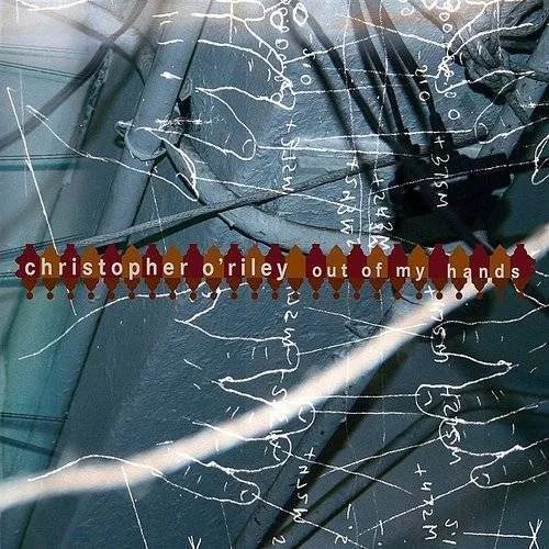 Christopher O'Riley - Out Of My Hands [Digipak]