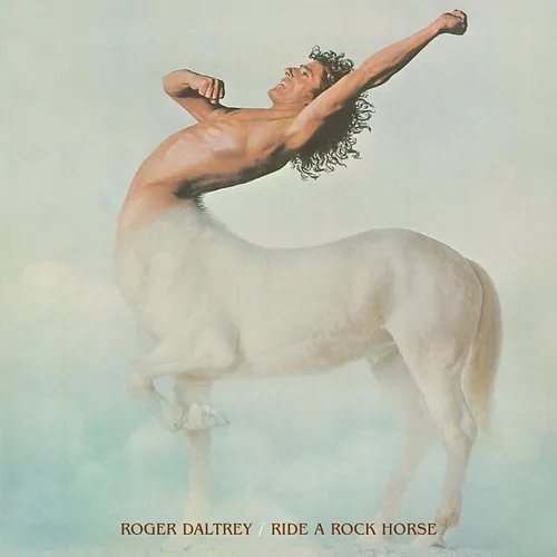 Roger Daltrey - Ride a Rock Horse [Hip-O Bonus Tracks]