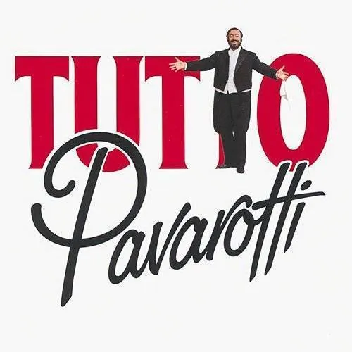 Luciano Pavarotti - Tutto Pavarotti