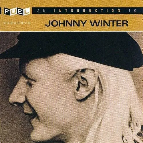 Introduction To Johnny Winters
